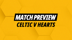 Lewis Jones best bets for Celtic v Hearts